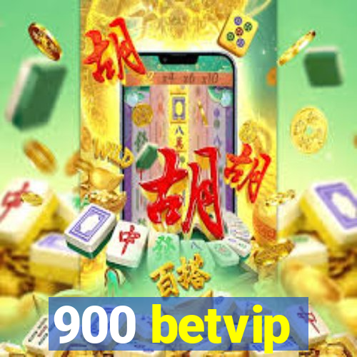 900 betvip